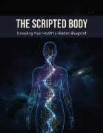 The Scripted Body