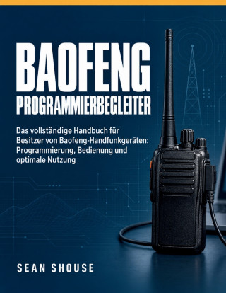 Baofeng Programmierbegleiter