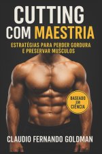 CUTTING COM MAESTRIA