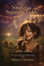 Songs of the Sugarcane Fields