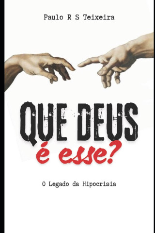 Que Deus é esse?