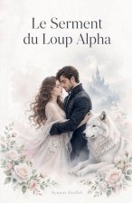 Le Serment du Loup Alpha