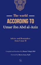 The World According to Umar ibn Abd al-Aziz