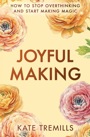 Joyful Making
