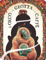 orco, la grotta e il Caffè