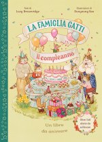 famiglia Gatti. Il compleanno. Con alette da sollevare
