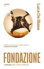 Fondazione. I principi della civiltà artificiale