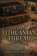 The Lithuanian Thread