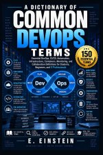 A Dictionary of Common DevOps Terms