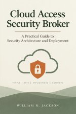 Cloud Access Security Broker