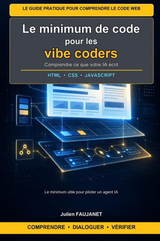 Le minimum de code pour les vibe coders