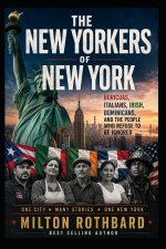 The New Yorkers of New York