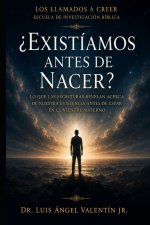 ¿Existíamos Antes de Nacer?