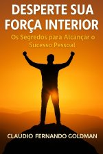 Desperte sua Força Interior