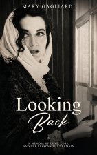 Looking Back
