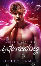 Intoxicating