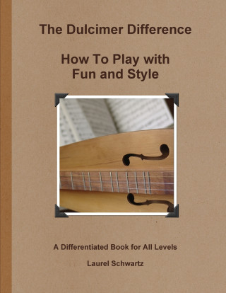 The Dulcimer Difference
