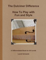 The Dulcimer Difference