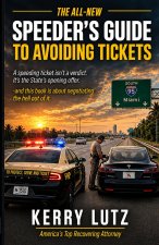The All-New Speeder's Guide to Avoiding Tickets