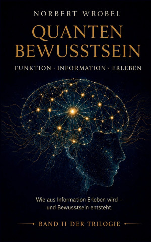 Quantenbewusstsein