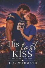 His Last Kiss