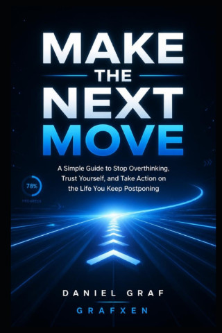 MAKE THE NEXT MOVE