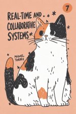Real-Time and Collaborative Systems