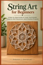 String Art for Beginners