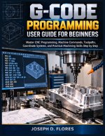 G-Code Programming User Guide for Beginners