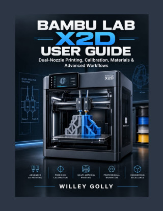 Bambu Lab X2D User Guide