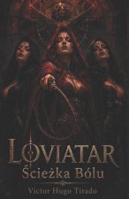 LOVIATAR - Ścieżka Bólu