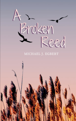 A Broken Reed