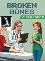 Broken Bones