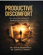 PRODUCTIVE DISCOMFORT