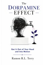 The Dorpamine Effect