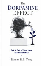 The Dorpamine Effect