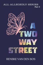 A Two Way Street