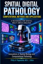 Spatial Digital Pathology