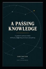 A Passing Knowledge