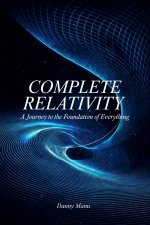 Complete Relativity