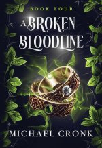 A Broken Bloodline