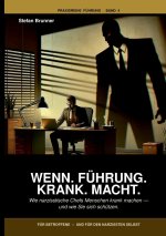 Wenn.Führung.Krank.Macht.