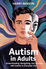 AUTISM IN ADULTS