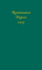 Renaissance Papers 2025