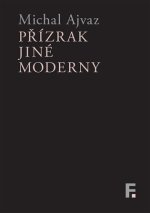 Přízrak jiné moderny