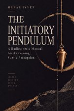 The Initiatory Pendulum