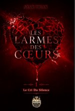 Les Larmes des coeurs