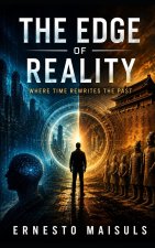 The Edge of Reality
