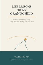 Life Lessons for my Grandchild