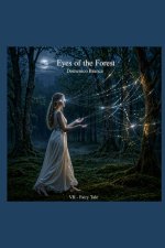 Eye of the Forest